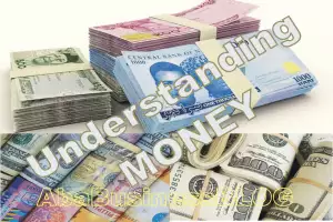 Understanding Money - the PRIZE and the PRICE