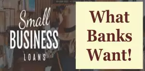 What Banks Want